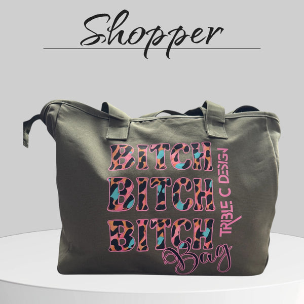 Shopper Bitch Bag